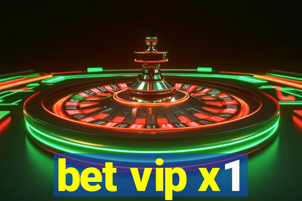 bet vip x1